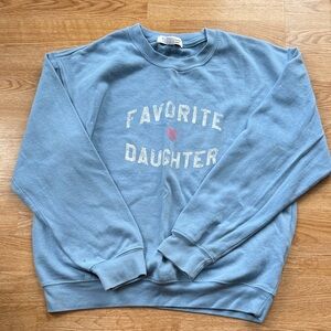 Blue 'Favorite Daughter' Sweatshirt. Adult Small.